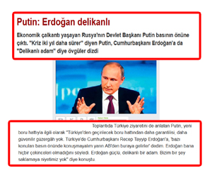 Putin: Erdoğan Çok Delikanlı